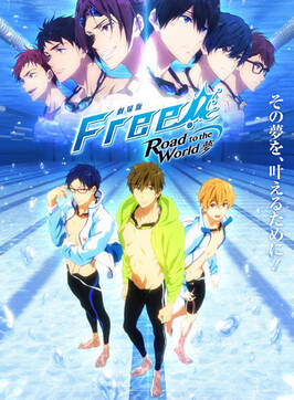 Free! Road to the World Yume Movie